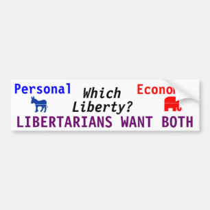 Vilken Liberty? LIBERTARIER VILL BÅDA Bildekal