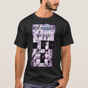 Vilken myggor t shirt