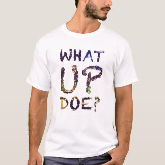Vilken övre Doe? T Shirt