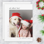 Vilken Roligt! Modern minimal enkel julfoto Julkort<br><div class="desc">Ett platta gratulationskort för foto i snyggt med klassisk typografi "åå vilken roligt!" i svart på en ren, vit bakgrund. Fotot och texten kan enkelt anpassas för personligt bruk. En enkel, minimalistisk och contemporary julklapp som utmärker den här julhelgen! Bilden som visas är endast avsedd som illustration för att ersättas...</div>