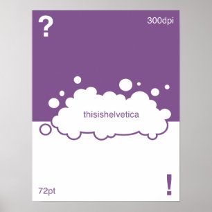 Vilken stilsort? 72 pekar Helvetica Poster