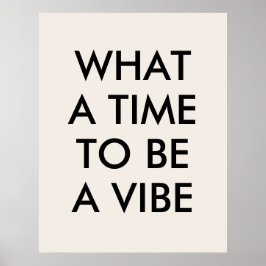 Vilken tid det tar att Poster en Vibe Motivational
