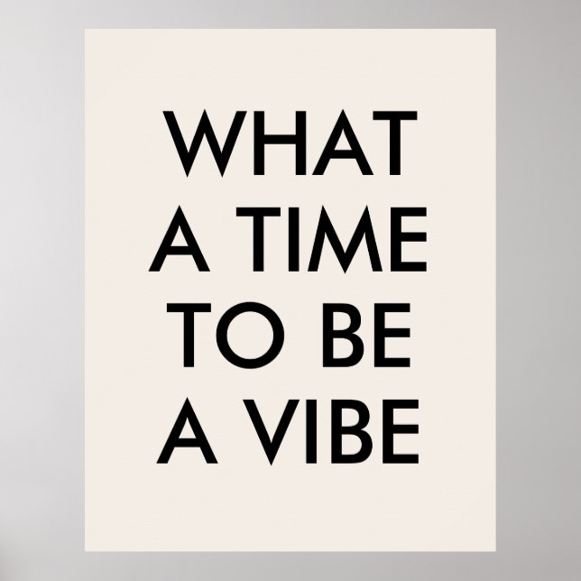Vilken tid det tar att Poster en Vibe Motivational (Framsidan)