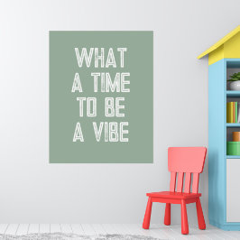 Vilken tid det tar att Poster en Vibe Motivational