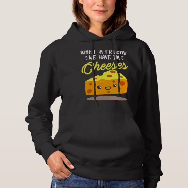 Vilken vän vi har i Cheeses Cheese Pun T Shirt (Framsida)