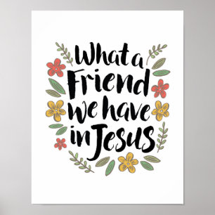 Vilken vän vi har i Jesus Skriv ut Poster