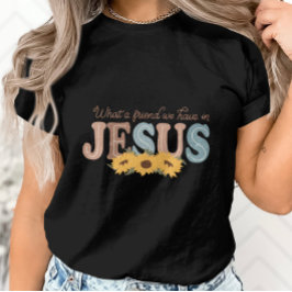 Vilken vän vi har i Jesus-solrosgrafik T Shirt