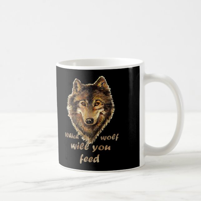 "Vilken varg ska du mata"  av inspirationell Varg Kaffemugg (Höger)