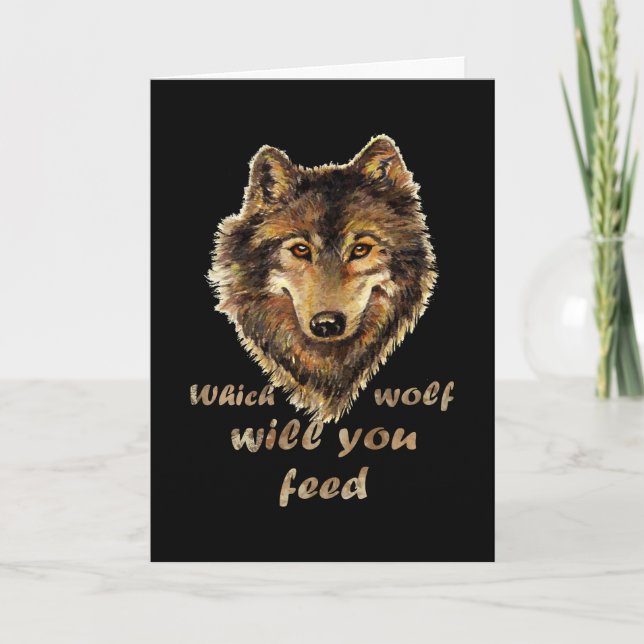 "Vilken varg ska du mata"  av inspirationell Varg Kort (Framsida)