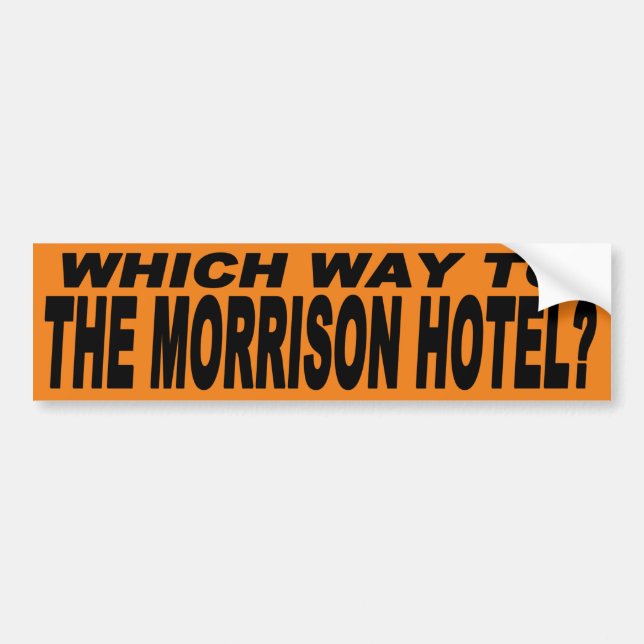 Vilket långt till det Morrison hotellet? Bildekal (Framsidan)