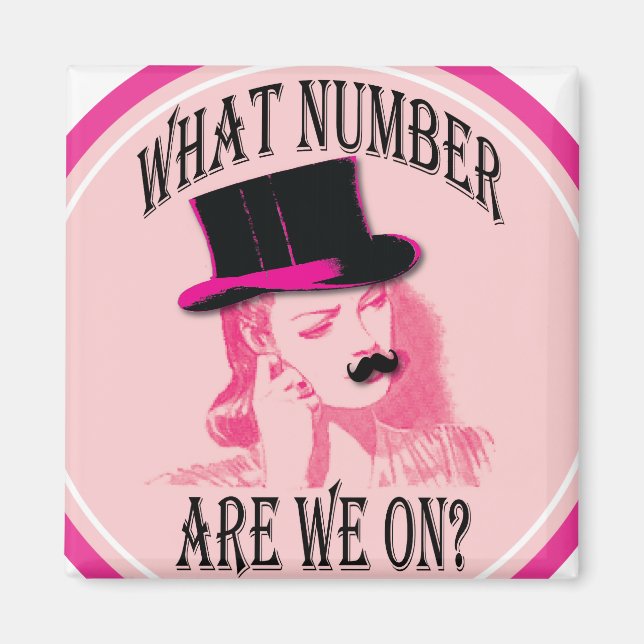 Vilket nummer har vi på? Mustache och top hat Magnet (Framsidan)