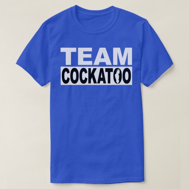 Vilket team är du på Team Cockatoo? T Shirt (Design framsida)