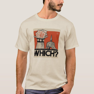Vilket? Tyranny eller frihet WW1 Tee