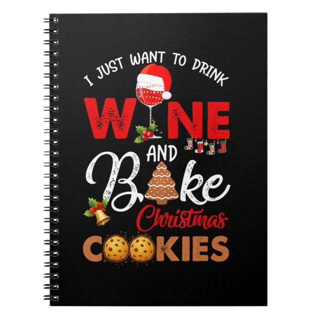 Vill bara dricka vin Baka jul kostym present Anteckningsbok (Framsidan)