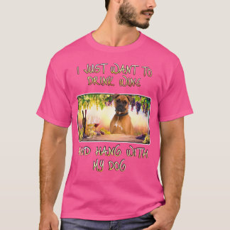 Vill bara dricka Vin Häng W Boxer T Shirt