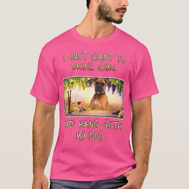 Vill bara dricka Vin Häng W Boxer T Shirt (Framsida)