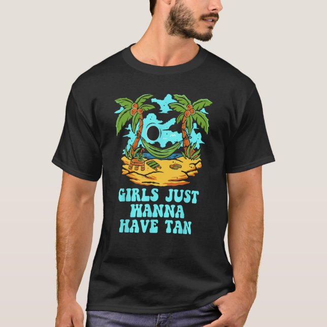 Vill bara ha Tan Beach Sommaren Ocean Tropical? T Shirt (Framsida)