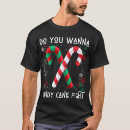 Vill du att candy cane ska slåss på julskämt? t shirt