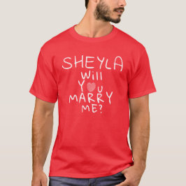 Vill du gifta dig med mig Namn Romantic Heart Red? T Shirt