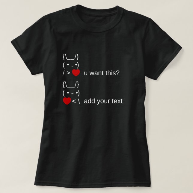 Vill du ha det här? / Anpassade ASCII Text Art T Shirt (Design framsida)