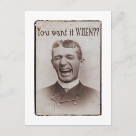 Vill du ha det när? vykort