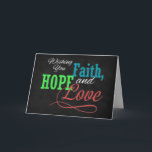 Vill du ha ditt förtroende, Hoppet och Kärlek häls Helgkort<br><div class="desc">Anpassa din inspirerande hälsning av Faith,  Hope och Kärlek den här julhelgen med den här fina grått-kritan-stilen med färgstark rött,  grönt och blå typografisk design.  En underbarare familj eller kristen hälsning för tillfällen.</div>