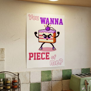 Vill Du Ha En Bit Av Mig Rolig Ilsken Tårta Teckna Poster