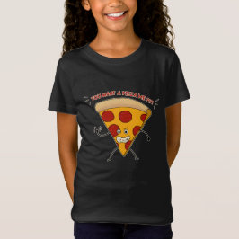 Vill du ha en Pizza Me?! T Shirt