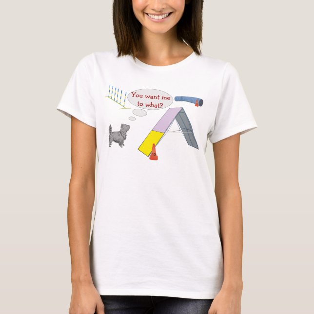 Vill du ha vad? Agilitet Shirt Tee (Framsida)