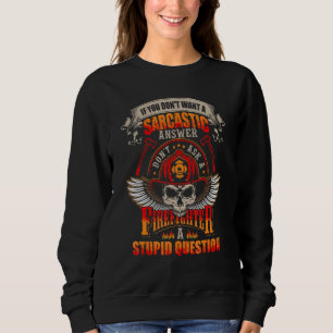 Vill du inte ha ett sarkastiskt svar, fråga en sna t shirt