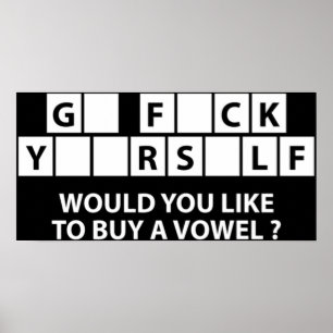 Vill du köpa en Vowel? Poster