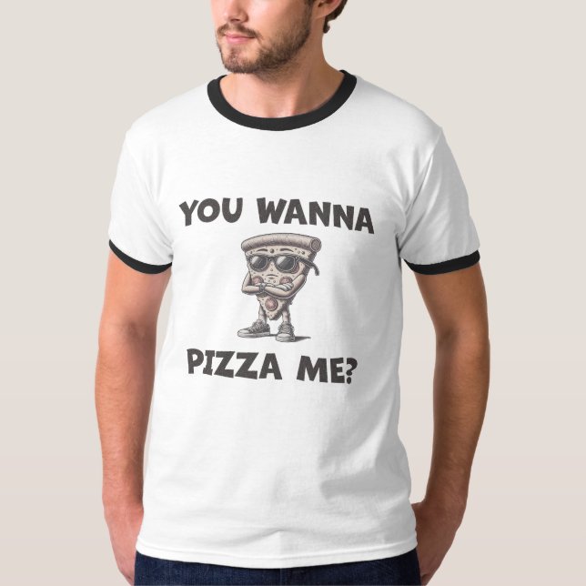 Vill du Pizza mig? Ringer T-Shirt (Framsida)