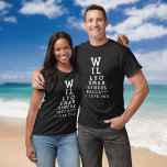 Vill du rita ett diagram över optimering av Anpass T Shirt<br><div class="desc">Anpassa din giftermål frieri med den här roligten,  unika och minnesvärda t-shirt. Designad av Thisisnotme©</div>