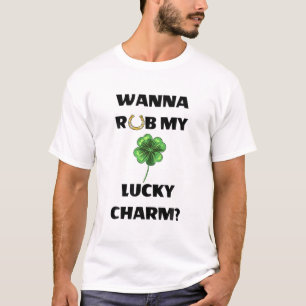 Vill du rub min Lucky Charm? Leprous St. Patricks T Shirt