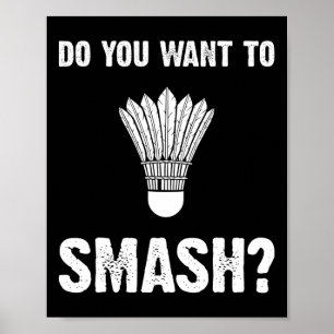 Vill du ta bort den konstiga Badminton-pennan? Poster