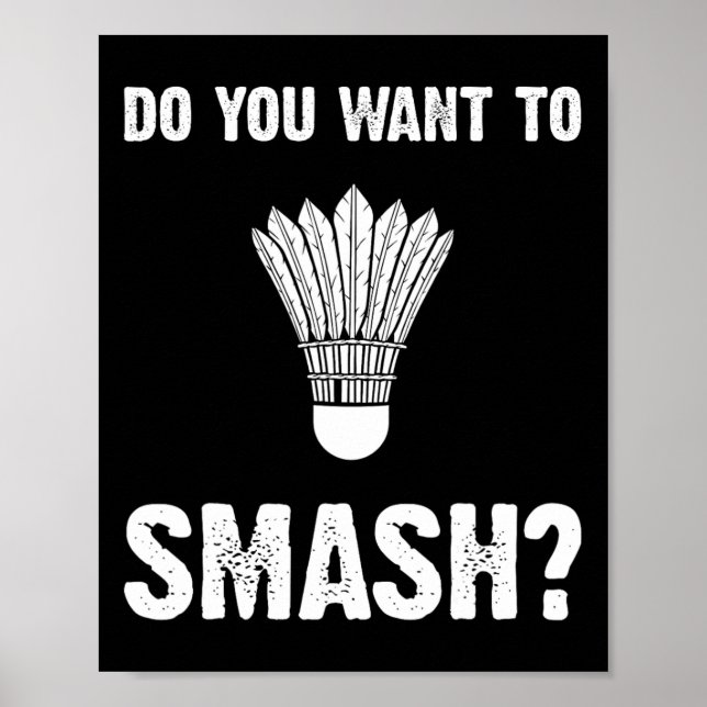 Vill du ta bort den konstiga Badminton-pennan? Poster (Framsidan)