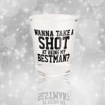 Vill du ta ett skott och vara min bestman?