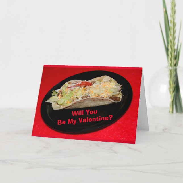 Vill du Taco Bout vara min Valentine? Kort (Framsida)