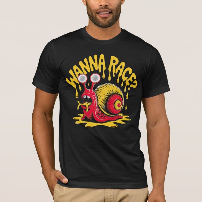 Vill du tävla Roligt Smältande Snigel Ironisk Mörk T Shirt (Framsida)