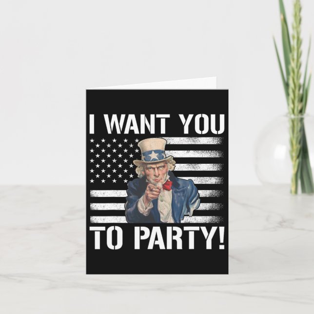Vill du till Party farbror Sam Funny 4 juli Kort (Framsida)