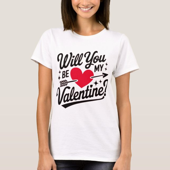 Vill du vara min Alla hjärtans dag T Shirt (Framsida)