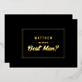 Vill du vara min best man? Svart Guld Bröllop