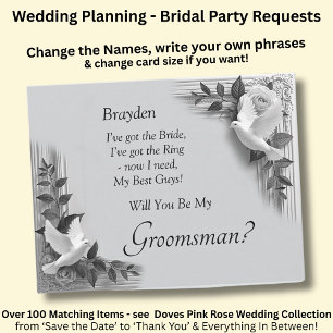 Vill du vara min bestman? Grå rosor & duvor