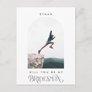 Vill du vara min Bridesman Minimal Foto Modern Båg Vykort