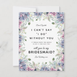 Vill du vara min brudtärna | Sukkulent blomsterdes Inbjudningar