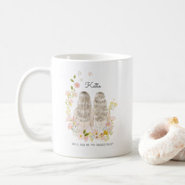 Vill du vara min brudtjänst/hedersjungfru-förfråga kaffemugg
