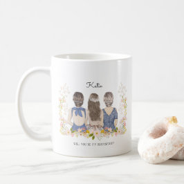 Vill du vara min brudtjänst/hedersjungfru-förfråga kaffemugg