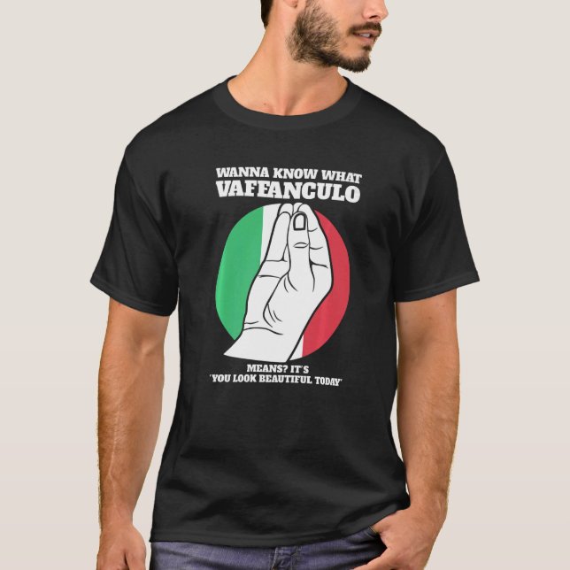 Vill du veta vad vaffanculo Italio Italien vaffanc T Shirt (Framsida)