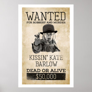 Vill ha död eller levande Kissin Kate Barlow Poste Poster
