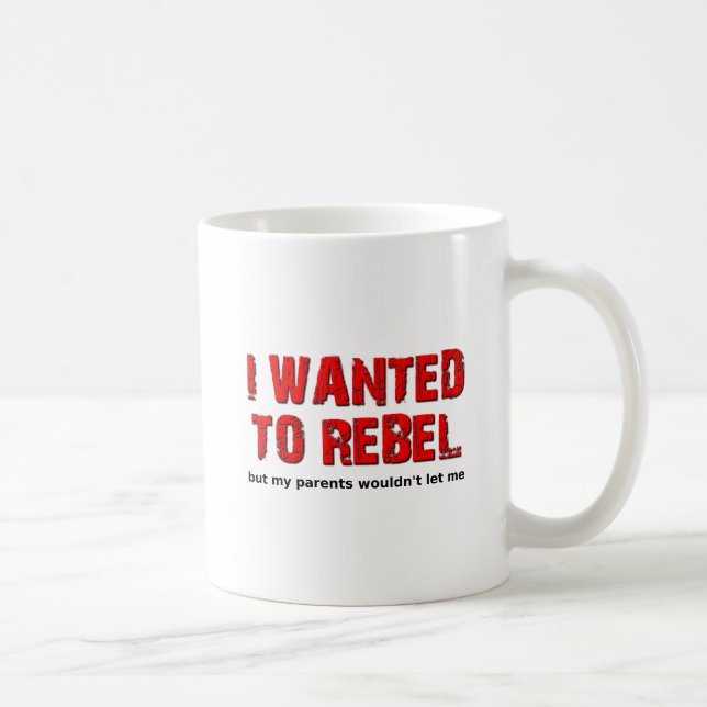 Vill ha Rebel Funny Mug Kaffemugg (Höger)